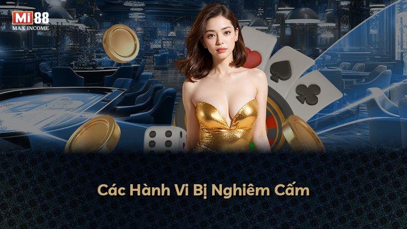 Các Hành Vi Bị Nghiêm Cấm