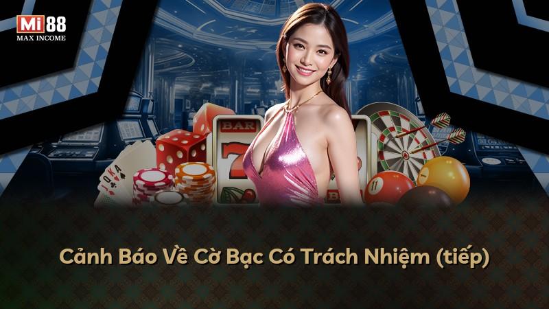 Cảnh Báo Về Cờ Bạc Có Trách Nhiệm (tiếp)