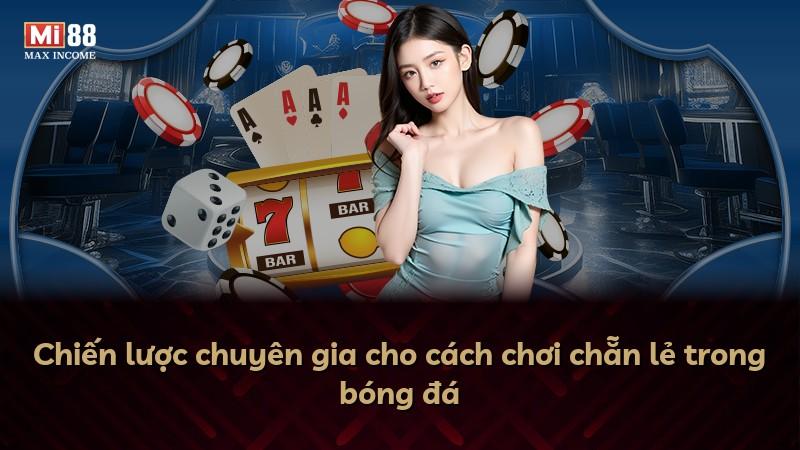 Chiến lược chuyên gia cho cách chơi chẵn lẻ trong bóng đá