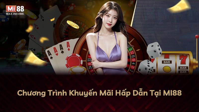 Chương Trình Khuyến Mãi Hấp Dẫn Tại MI88