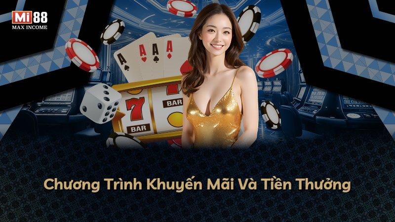Chương Trình Khuyến Mãi Và Tiền Thưởng