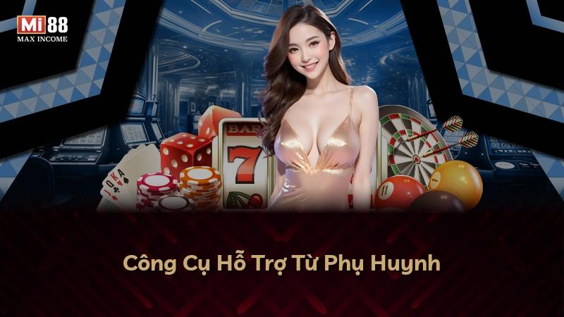 Công Cụ Hỗ Trợ Từ Phụ Huynh