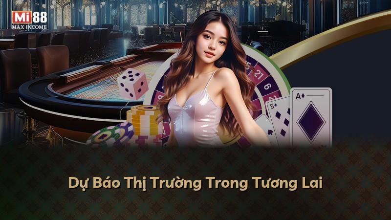 Dự Báo Thị Trường Trong Tương Lai