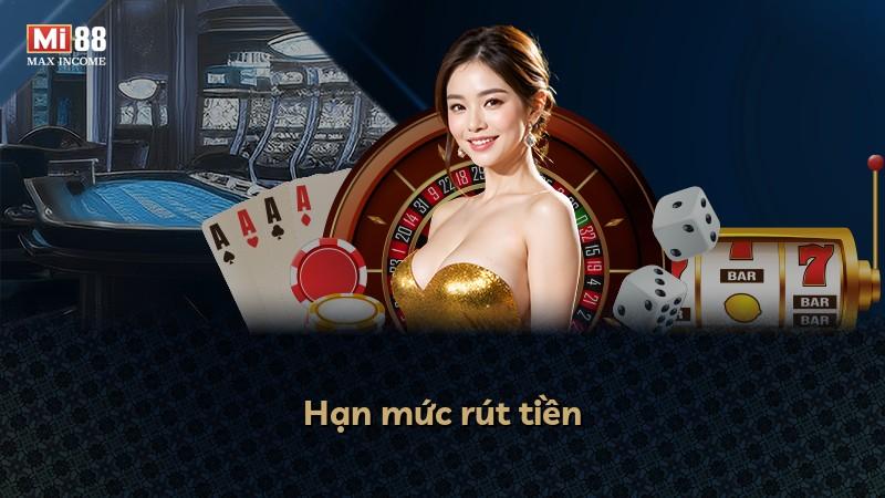 Hạn mức rút tiền