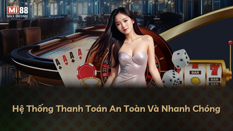 Hệ Thống Thanh Toán An Toàn Và Nhanh Chóng