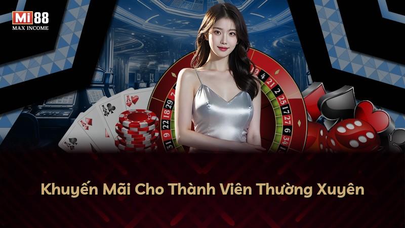 Khuyến Mãi Cho Thành Viên Thường Xuyên