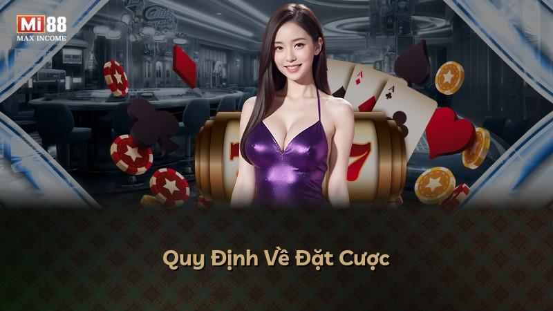 Quy Định Về Đặt Cược
