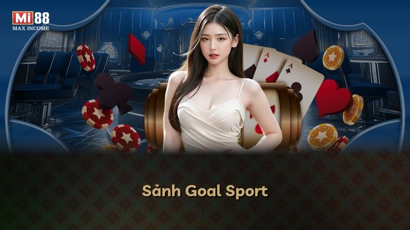 Sảnh Goal Sport