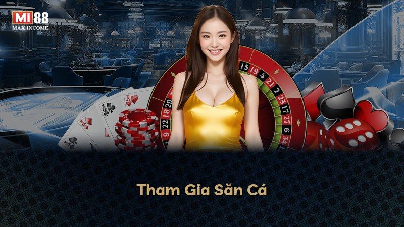 Tham Gia Săn Cá