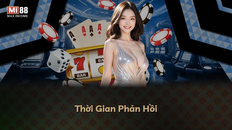 Thời Gian Phản Hồi
